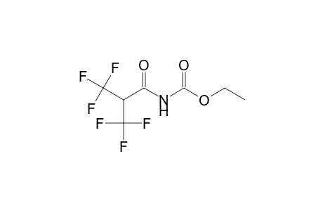 Ethyl 3,3,3-trifluoro-2-(trifluoromethyl)propanoylcarbamate