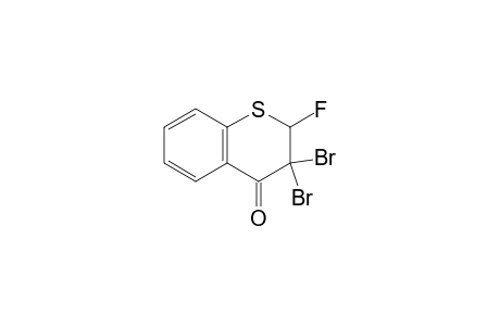 4H-1-Benzothiopyran-4-one, 3,3-dibromo-2-fluoro-2,3-dihydro-