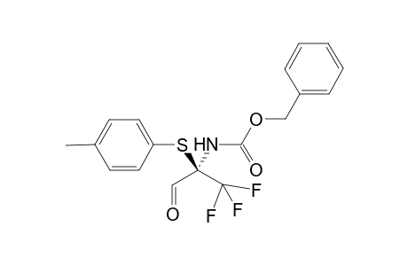 2-[(BENZOYLOXYCARBONYL)-AMINO]-2-[(4-METHYLPHENYL)-SULFENYL]-3,3,3-TRIFLUOROPROPANAL