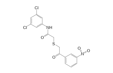 3',5'-dichloro-2-[(m-nitrophenacyl)thio]acetanilide