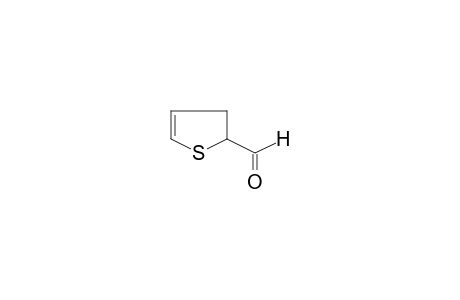 Thiophene, 2-formyl-2,3-dihydro-