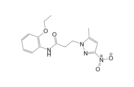 N-(2-ethoxyphenyl)-3-(5-methyl-3-nitro-1H-pyrazol-1-yl)propanamide