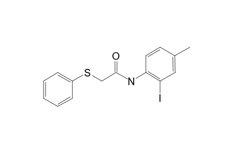 Acetamide, N-(2-iodo-4-methylphenyl)-2-phenylthio-