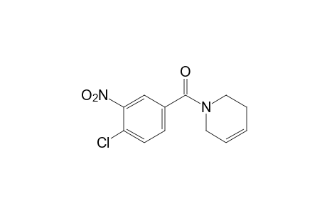1-(4-chloro-3-nitrobenzoyl) -1,2,3,6-tetrahydropyridine