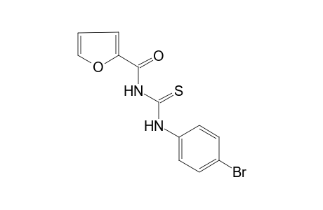 1-(p-bromophenyl)-3-(2-furoyl)-2-thiourea