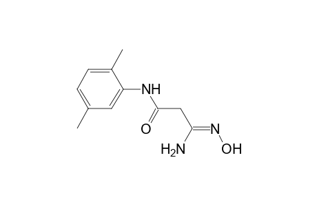 Propanamide, 3-amino-N-(2,5-dimethylphenyl)-3-(hydroxyimino)-