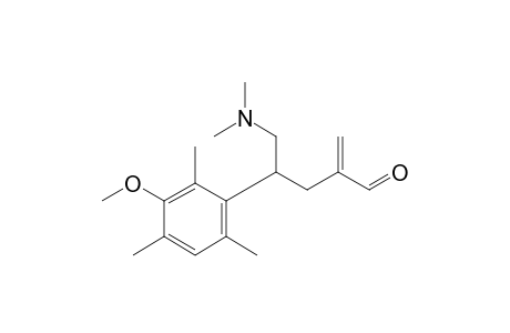 .Gamma.-[(dimethylamino)methyl]-3-methoxy-2,4,6-trimethyl-.alpha.-methylidenebenzenebutanal