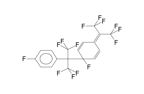 1-FLUORO-1-[1,1,1,3,3,3-HEXAFLUORO-2-(PARA-FLUOROPHENYL)PROP-2-YL]-4-HEXAFLUOROISOPROPYLIDENECYCLOHEXA-2,5-DIENE