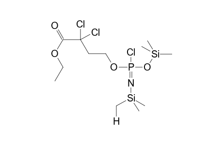 O,N-BIS(TRIMETHYLSILYL)-O-(3,3-DICHLORO-3-ETHOXYCARBONYLPROPYL)CHLOROIMIDOPHOSPHATE