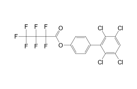 4-Hydroxy-2',3',5',6'-tetrachlorobiphenyl, heptafluorobutyrate