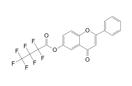 6-Hydroxyflavone, heptafluorobutyrate