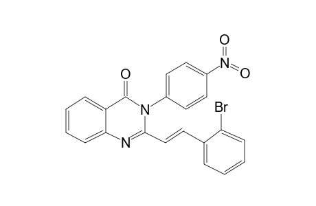 2-(2-Bromostyryl)-3-(4-nitrophenyl)-4(3H)-quinazolonone