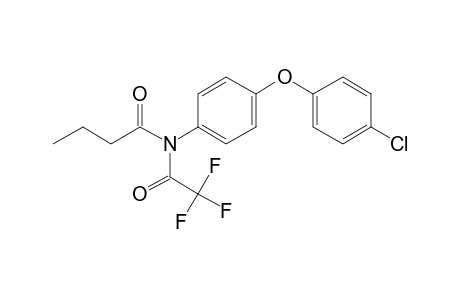 N-[4-(4-Chlorophenoxy)phenyl]butanamide, tfa derivative