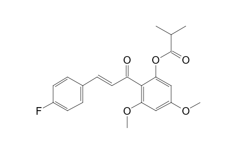 4',6'-Dimethoxy-4-fluoro-2'-hydroxychalcone, 2-methylpropionate