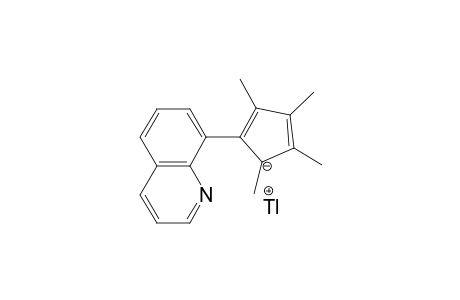 1-(8-Quinolyl)-2,3,4,5-tetramethylcyclopentadienyl-thallium(I)