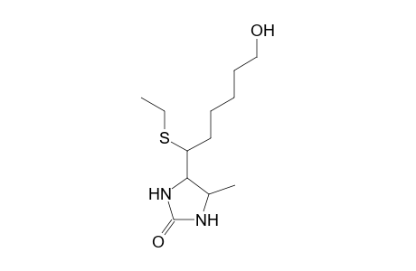 2-Imidazolidinone, 4-[1-(ethylthio)-6-hydroxyhexyl]-5-methyl-