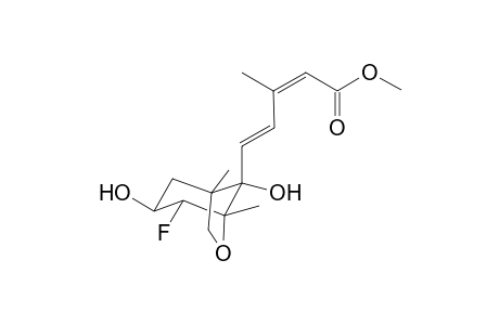 (2S.3S,5R)-2-Fluoro-3,8-dihydroxy-1,5-dimethyl-8-[4-(methoxycarbonyl-3-methyl)butadien-1-yl]-7-oxatricyclo[3.2.1]octane