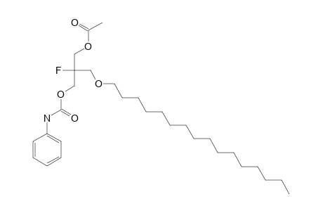 1-Acetoxy-2-fluoro-2-(hexadecyloxymethyl)-3-(phenylcarbamoyl)propane