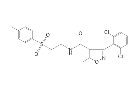 3-(2,6-dichlorophenyl)-5-methyl-N-[2-(p-tolylsulfonyl)ethyl]-4-isoxazolecarboxamide