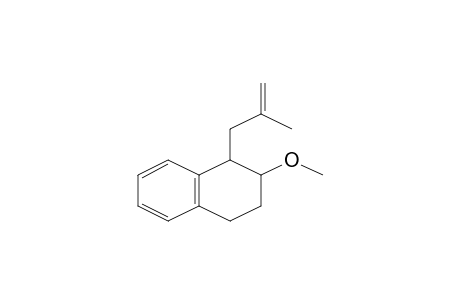 2-Methoxy-1-(2-methyl-allyl)-1,2,3,4-tetrahydro-naphthalene