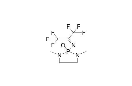 2-OXO-2-HEXAFLUOROISOPROPYLIDENEAMINO-1,3-DIMETHYL-1,3,2-DIAZAPHOSPHOLANE