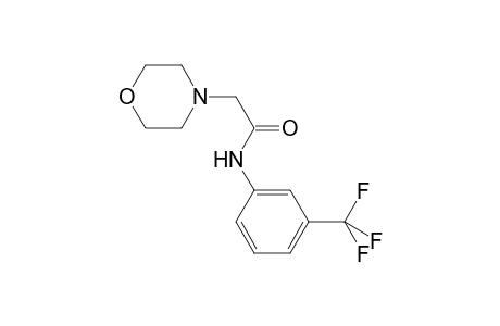 2-(4-morpholinyl)-N-[3-(trifluoromethyl)phenyl]acetamide
