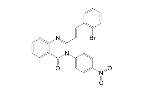 2-(2-Bromostyryl)-3-(4-nitrophenyl)-4(3H)-quinazolonone