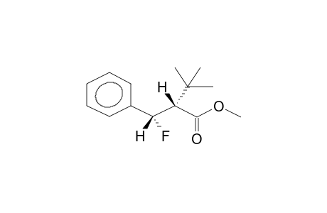 ERYTHRO-(METHYL 2-TERT-BUTYL-3-PHENYL-3-FLUOROPROPANOATE)