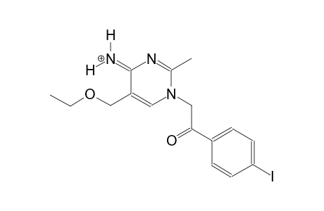 5-(ethoxymethyl)-1-[2-(4-iodophenyl)-2-oxoethyl]-2-methyl-4(1H)-pyrimidiniminium