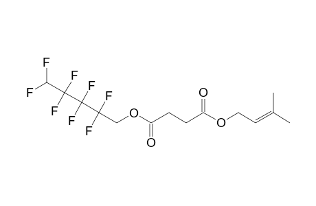 Succinic acid, 3-methylbut-2-en-1-yl 2,2,3,3,4,4,5,5-octafluoropentyl ester