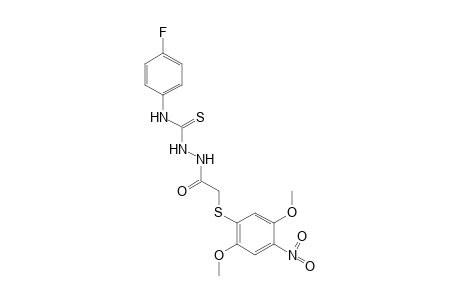 1-{[(2,5-dimethoxy-4-nitrophenyl)thio]acetyl}-4-(p-fluorophenyl)-3-thiosemicarbazide