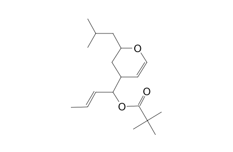 (2R*,4R*)-2-Isobutyl-4-[(1R*)-1-pivaloyloxybut-2-enyl]-3,4-dihydro-2H-pyran