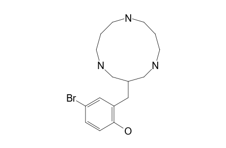 3-(2-HYDROXY-5-BROMOBENZYL)-1,5,9-TRIAZA-CYCLODECAN