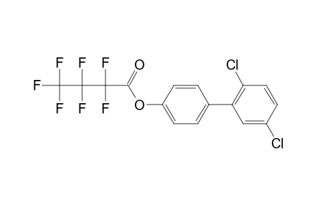 4-Hydroxy-2',5'-dichlorobiphenyl, heptafluorobutyrate