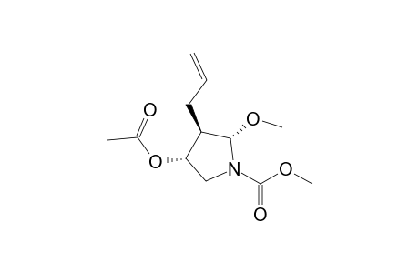 Methyl (2S,3R,4R)-4-Acetyloxy-3-allyl-2-methoxy-1-pyrrolidinecarboxylate