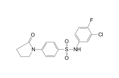 N-(3-Chloro-4-fluoro-phenyl)-4-(2-oxo-pyrrolidin-1-yl)-benzenesulfonamide