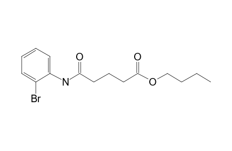 Glutaric acid, monoamide, N-(2-bromophenyl)-, butyl ester