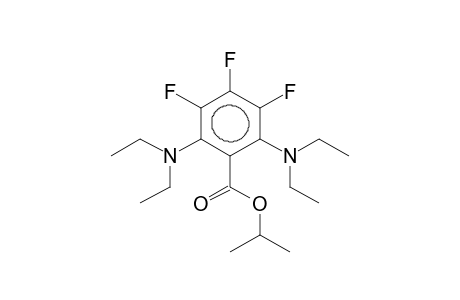 ISOPROPYL 2,6-BIS(DIETHYLAMINO)TRIFLUOROBENZOATE