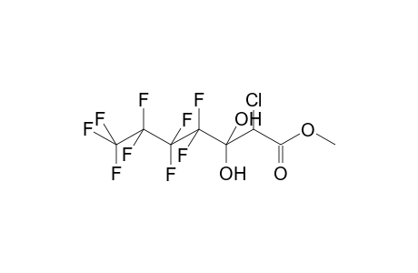 2-CHLORO-4,4,5,5,6,6,7,7,7-NONAFLUORO-3,3-DIHYDROXYHEPTANOIC ACID,METHYL ESTER