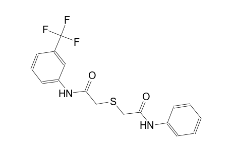 2-Phenylcarbamoylmethylsulfanyl-N-(3-trifluoromethyl-phenyl)-acetamide