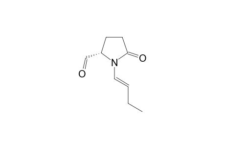 1-[(E)-but-1-enyl]-5-keto-pyrrolidine-2-carbaldehyde