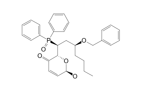 (2S,6R,1'R,3'R)-2-(3'-BENZYLOXY-1'-DIPHENYLPHOSPHINOYLHEPTYL)-6-HYDROXY-3,6-DIHYDRO-2H-PYRAN-3-ONE