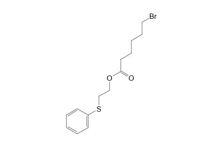 2-(Phenylthio)ethyl 6-bromohexanoate