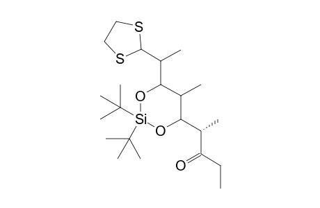 (2S)-2-{2',2'-Di(t-butyl)-6'-[(1S)-1''-[[1.3]dithiolan-2''-yl)ethyl]-5'-methyl-1',3'-dioxa-2'-silacyclohexan-4'-yl}pentan-3-one