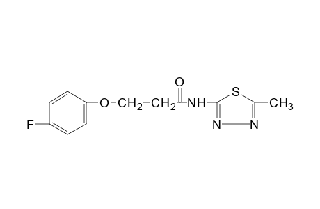 3-(p-fluorophenoxy)-N-(5-methyl-1,3,4-thiadiazol-2-yl)propionanilide