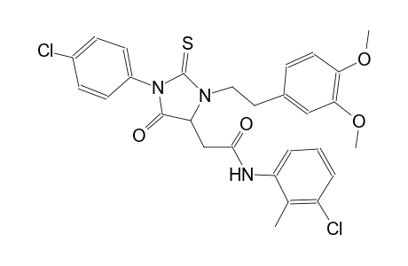 N-(3-chloro-2-methylphenyl)-2-{1-(4-chlorophenyl)-3-[2-(3,4-dimethoxyphenyl)ethyl]-5-oxo-2-thioxo-4-imidazolidinyl}acetamide