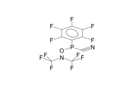 PENTAFLUOROPHENYL-O-[N,N-BIS(TRIFLUOROMETHYL)AMINO]CYANOPHOSPHINITE