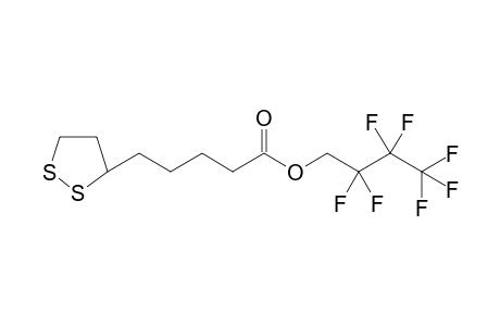 2,2,3,3,4,4,4-heptafluorobutyl 5-(dithiolan-3-yl)pentanoate