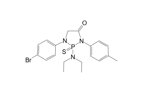 1-(4-Bromo-phenyl)-2-diethylamino-2-thioxo-3-p-tolyl-2lambda(5)-[1,3,2]diazaphospholidin-4-one