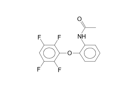 2,3,5,6-TETRAFLUORO-2'-ACETAMIDODIPHENYL ETHER